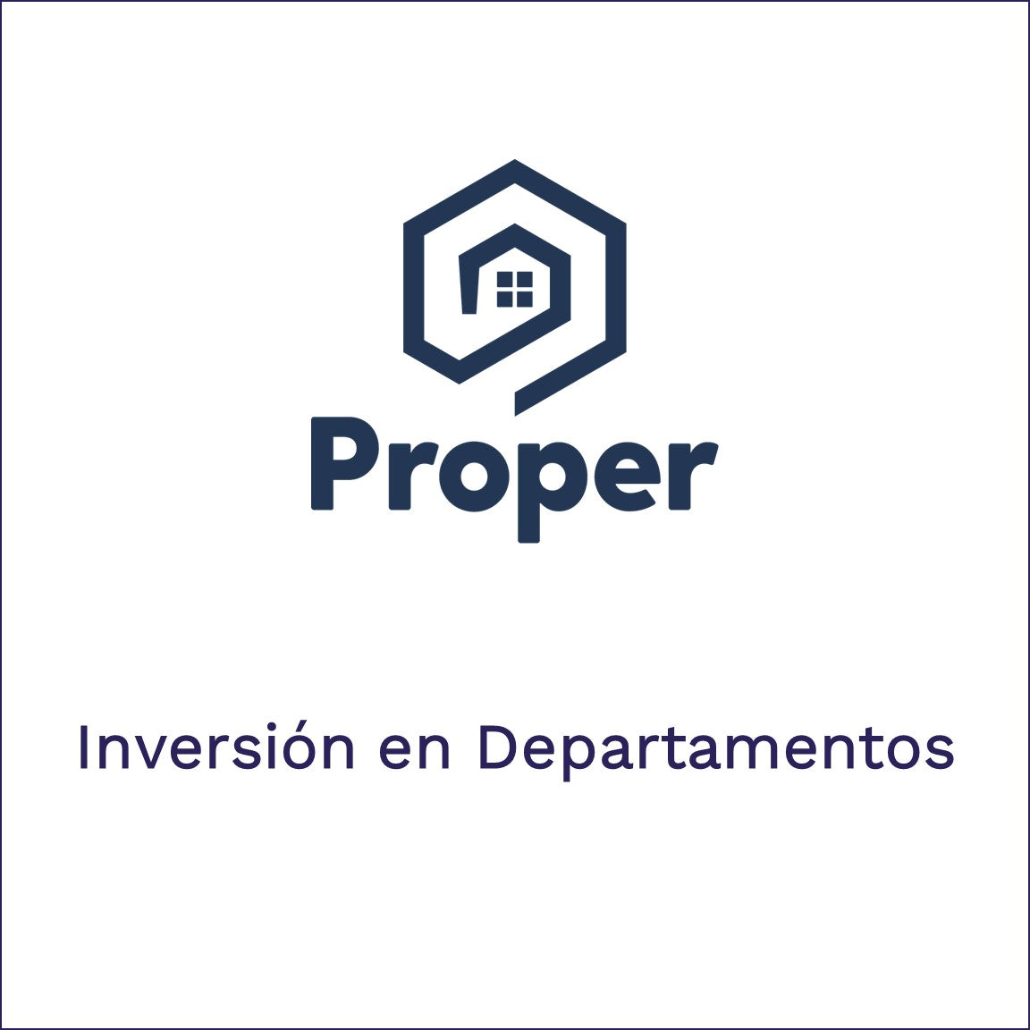Proper - Inversión en Departamentos