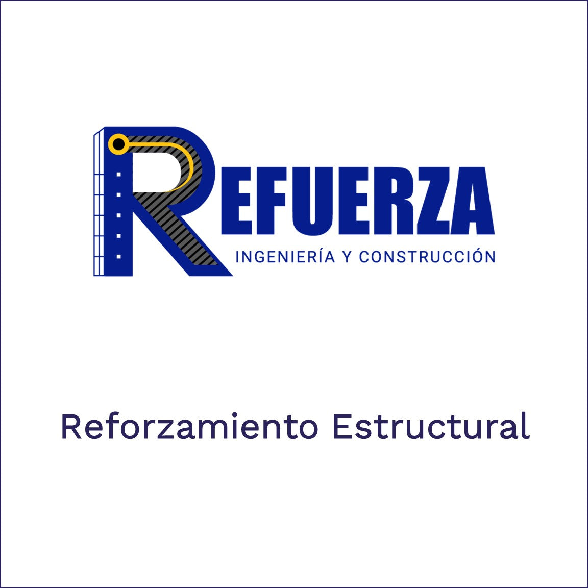Refuerza - Reforzamiento Estructural