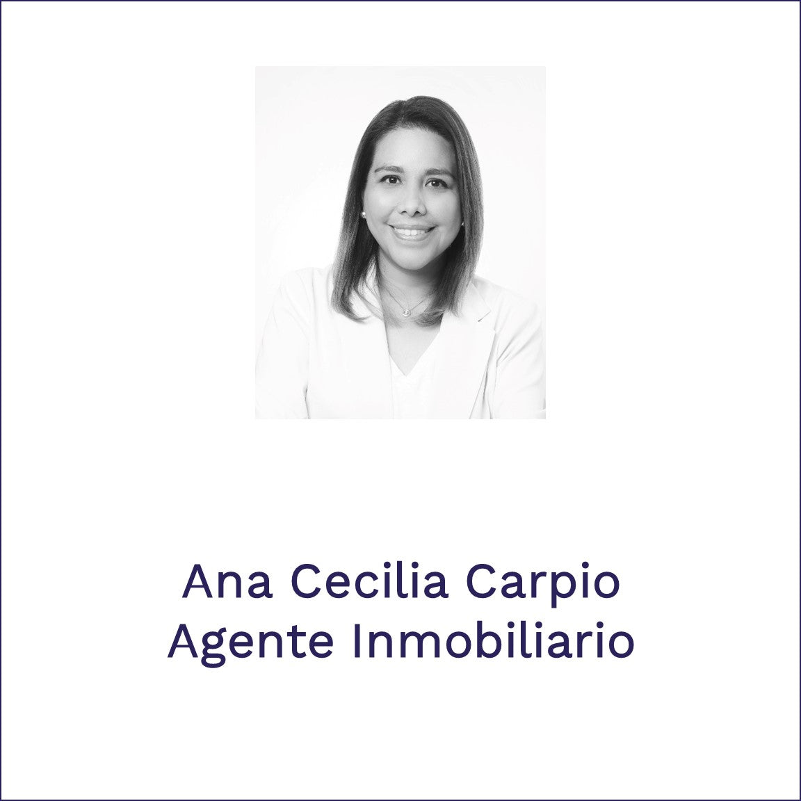 Ana Cecilia Carpio | Agente Inmobiliario